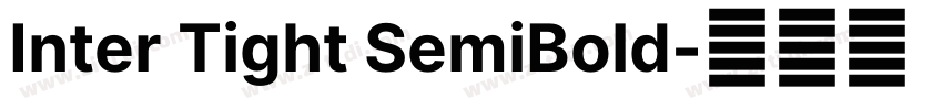 Inter Tight SemiBold字体转换